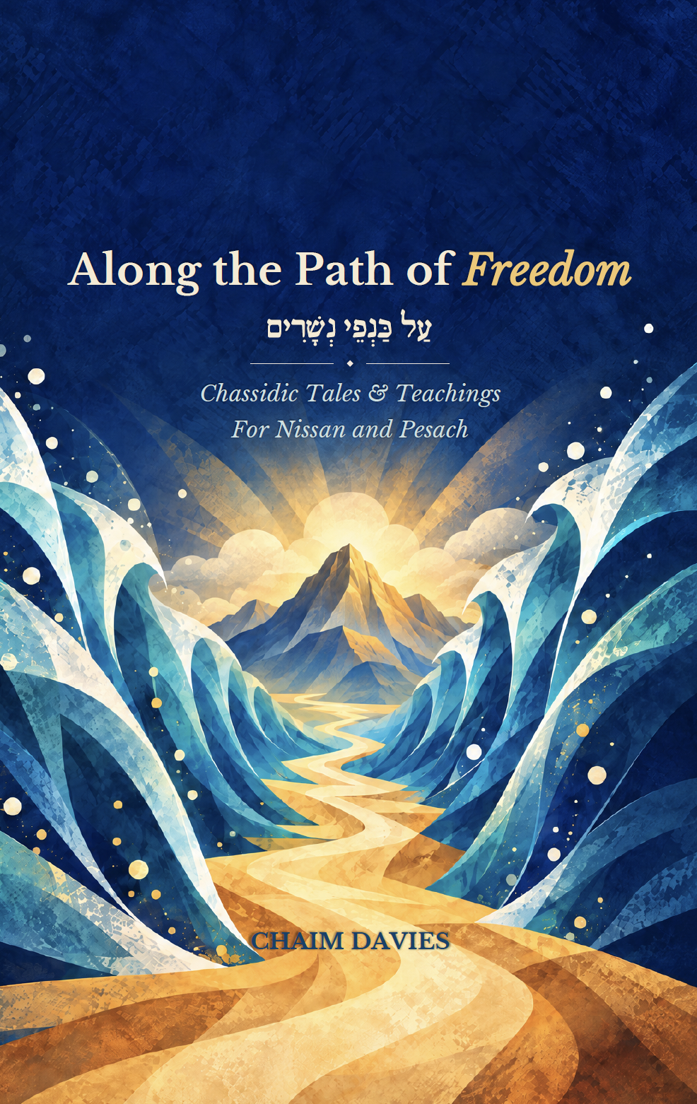 Along the Path of Freedom — front cover