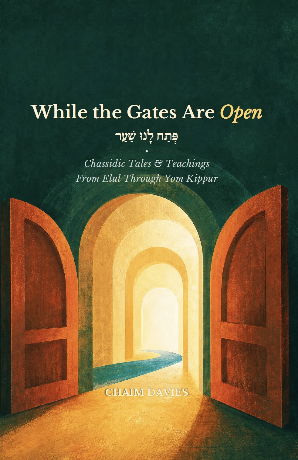 While the Gates Are Open — front cover